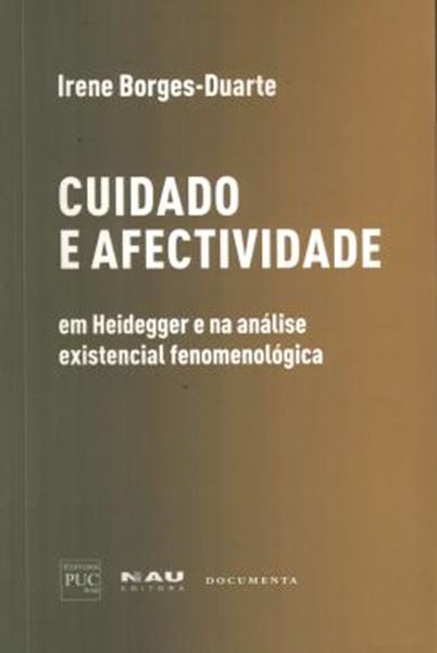 Picture of CUIDADO E AFECTIVIDADE - EM HEIDEGGER E NA ANÁLISE EXISTENCIAL FENOMENOLÓGICA