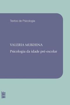 Imagem de PSICOLOGIA DA IDADE PRE-ESCOLAR