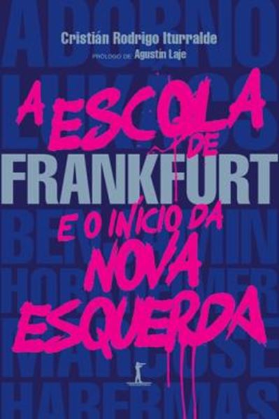 Picture of ESCOLA DE FRANKFURT E O INICIO DA NOVA ESQUERDA