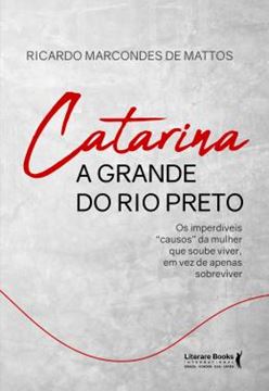 Imagem de CATARINA A GRANDE DO RIO PRETO