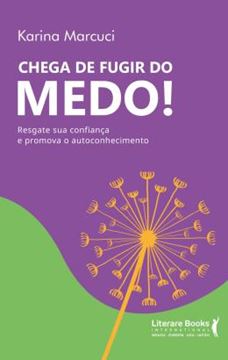 Imagem de CHEGA DE FUGIR DO MEDO