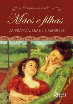 Imagem de MAES E FILHAS DA FRANCA, BRASIL E MAGREBE