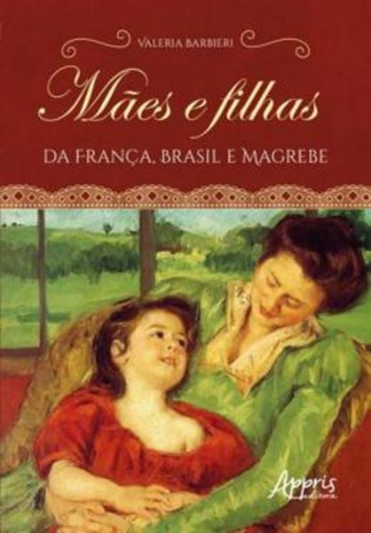 Picture of MAES E FILHAS DA FRANCA, BRASIL E MAGREBE