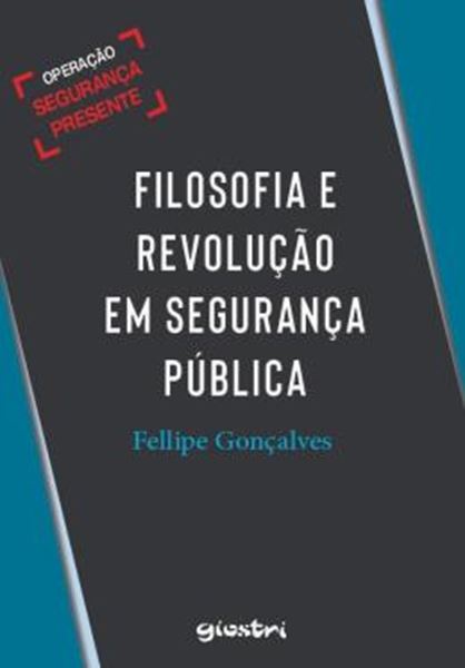 Picture of FILOSOFIA E REVOLUCAO EM SEGURANCA PUBLICA