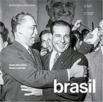 Imagem de BRASIL - DUAS DECADAS, DUAS CAPITAIS