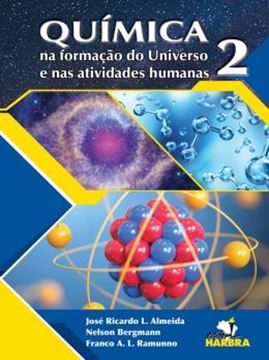 Imagem de QUÍMICA NA FORMAÇÃO DO UNIVERSO E NAS ATIVIDADES HUMANAS 2