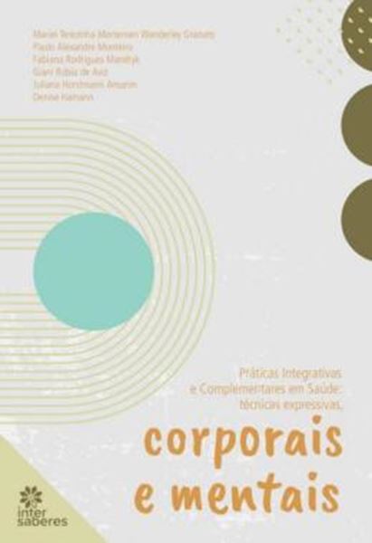 Picture of PRATICAS INTEGRATIVAS E COMPLEMENTARES EM SAUDE - TECNICAS EXPRESSIVAS CORPORAIS E MENTAIS