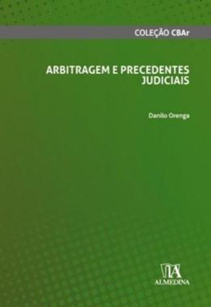 Picture of ARBITRAGEM E PRECEDENTES JUDICIAIS