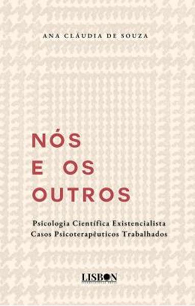 Picture of NOS E OS OUTROS - PSICOLOGIA EXISTENCIALISTA - CASOS PSICOTERAPEUTICO