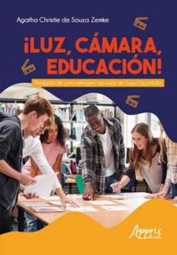 Imagem de ?LUZ, CAMARA, EDUCACION!