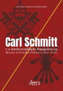 Imagem de CARL SCHMITT E A INTELECTUALIDADE FRANQUISTA NA REVISTA DE ESTUDIOS POLITICOS (1941-1956)