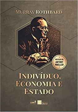 Imagem de INDIVÍDUO, ECONOMIA E ESTADO