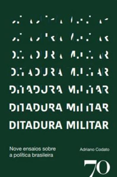 Picture of DITADURA MILITAR - NOVE ENSAIOS SOBRE A POLITICA BRASILEIRA