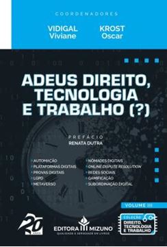 Imagem de ADEUS DIREITO, TECNOLOGIA E TRABALHO (?) - VOLUME III