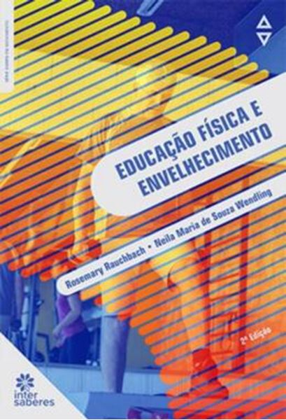 Picture of EDUCACAO FISICA E ENVELHECIMENTO - 2ª ED