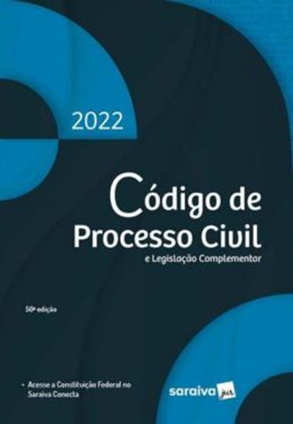 Picture of CODIGO DE PROCESSO CIVIL E LEGISLACAO COMPLEMENTAR - 50ª ED