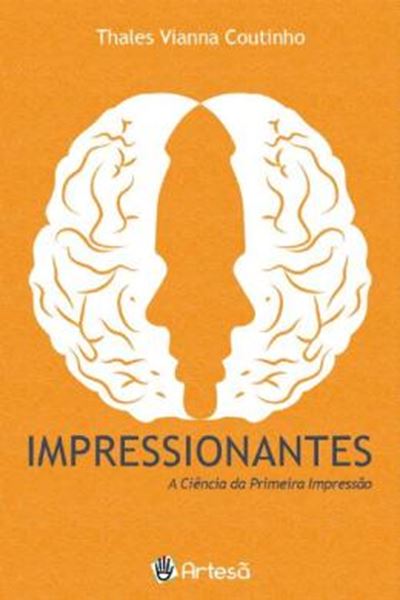 Picture of IMPRESSIONANTES - A CIENCIA DA PRIMEIRA IMPRESSAO