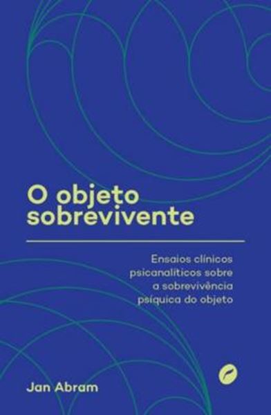 Picture of O OBJETO SOBREVIVENTE
