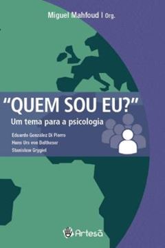Imagem de QUEM SOU EU? - UM TEMA PARA A PSICOLOGIA