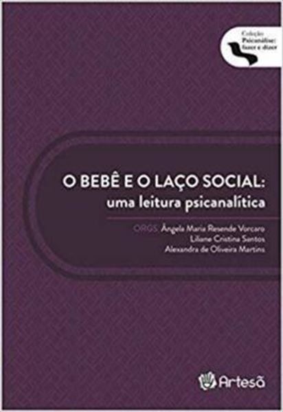 Picture of O BEBE E O LACO SOCIAL - UMA LEITURA PSICANALITICA