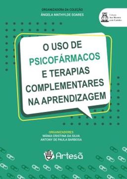 Imagem de O USO DE PSICOFARMACOS E TERAPIAS COMPLEMENTARES NA APRENDIZAGEM