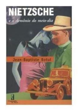 Imagem de NIETZSCHE E O DEMONIO DO MEIO-DIA