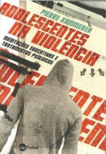 Picture of ADOLESCENTES NA VIOLENCIA - MEDITACOES EDUCATIVAS E CUIDADOS PSIQUICOS