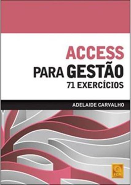 Picture of ACCESS PARA GESTAO - 71 EXERCICIOS
