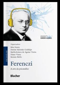 Imagem de FERENCZI - A ARTE DA PSICANALISE