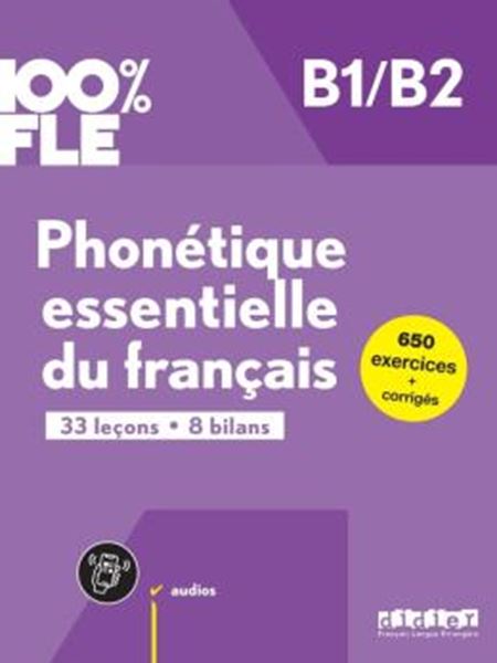 Picture of PHONETIQUE ESSENTIELLE DU FRANCAIS B1/B2 - LIVRE + DIDIERFLE.APP