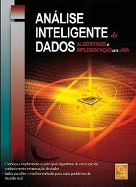 Picture of ANALISE INTELIGENTE DE DADOS - ALGORITMOS E IMPLEMENTACAO EM JAVA