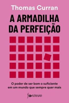 Imagem de A ARMADILHA DA PERFEICAO