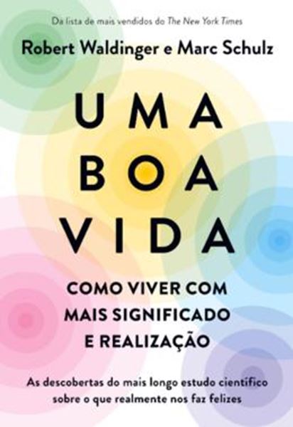 Picture of UMA BOA VIDA - COMO VIVER COM MAIS SIGNIFICADO E REALIZACAO