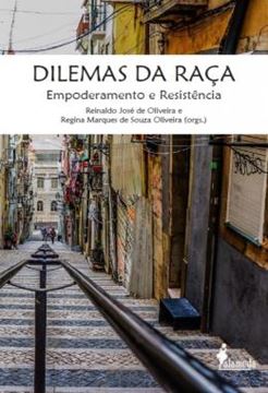 Imagem de DILEMAS DA RACA - EMPODERAMENTO E RESISTENCIA