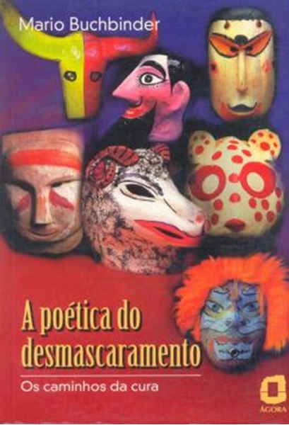 Picture of POETICA DO DESMASCARAMENTO, A