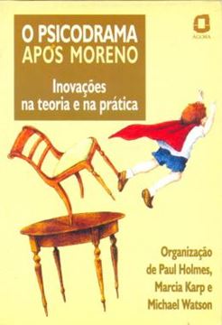 Imagem de O PSICODRAMA APOS MORENO