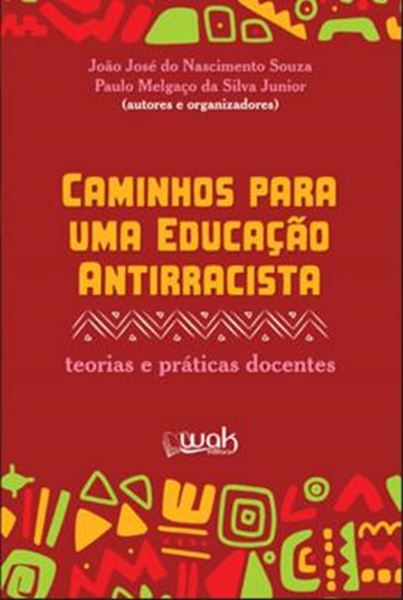 Picture of CAMINHOS PARA UMA EDUCACAO ANTIRRACISTA