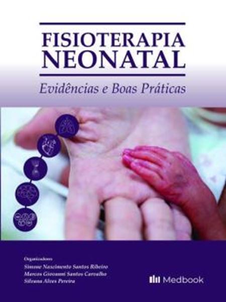 Picture of FISIOTERAPIA NEONATAL: EVIDÊNCIAS E BOAS PRÁTICAS