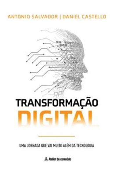 Picture of TRANSFORMACAO DIGITAL - UMA JORNADA QUE VAI MUITO ALEM DA TECNOLOGIA