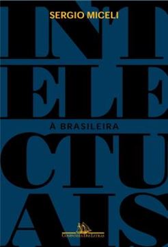 Imagem de INTELECTUAIS A BRASILEIRA