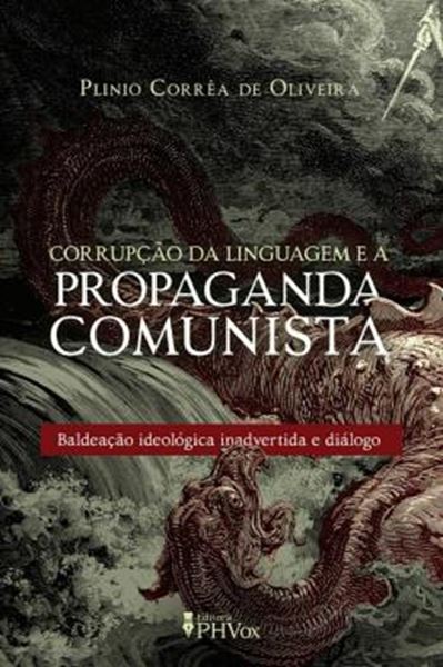 Picture of CORRUPCAO DA LINGUAGEM E A PROPAGANDA COMUNISTA