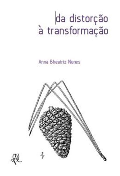 Picture of DA DISTORCAO A TRANSFORMACAO
