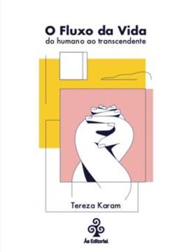 Imagem de FLUXO DA VIDA, O