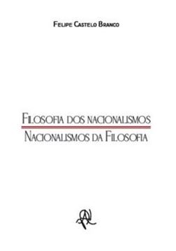 Imagem de FILOSOFIA DOS NACIONALISMOS - NACIONALISMOS DA FILOSOFIA