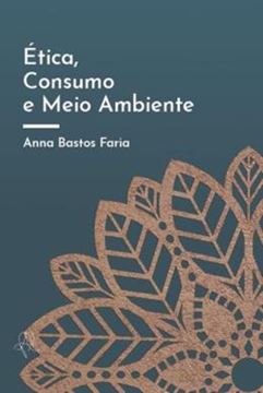Imagem de ETICA, CONSUMO E MEIO AMBIENTE