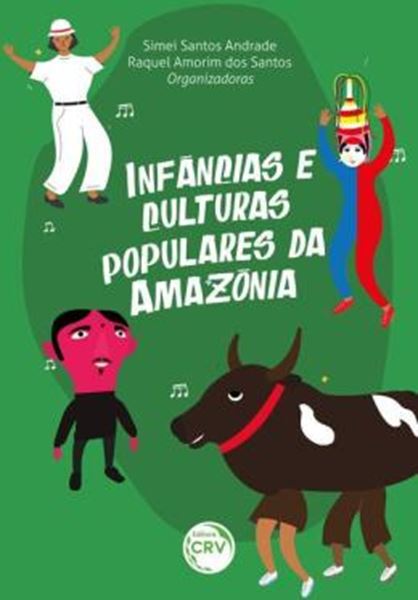 Picture of INFANCIAS E CULTURAS POPULARES DA AMAZONIA