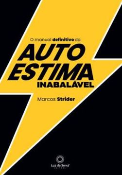 Imagem de O MANUAL DEFINITIVO DA AUTOESTIMA INABALAVEL
