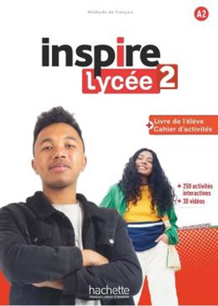 Picture of INSPIRE LYCEE 2 (A2) - LIVRE DE L´ELEVE + CAHIER D´ACTIVITES