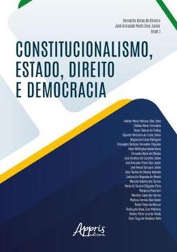 Imagem de CONSTITUCIONALISMO, ESTADO, DIREITO E DEMOCRACIA