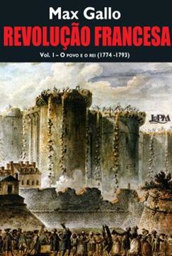 Imagem de REVOLUCAO FRANCESA VOLUME 1 - O POVO E O REI (1774-1793)